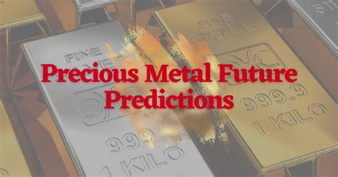 Precious Metals Future Predictions For 2023 - Bonds Online