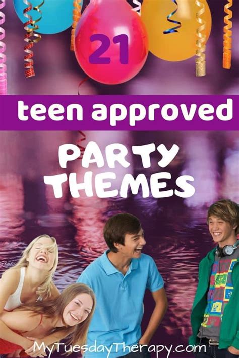 27 Cool Party Themes For Teens