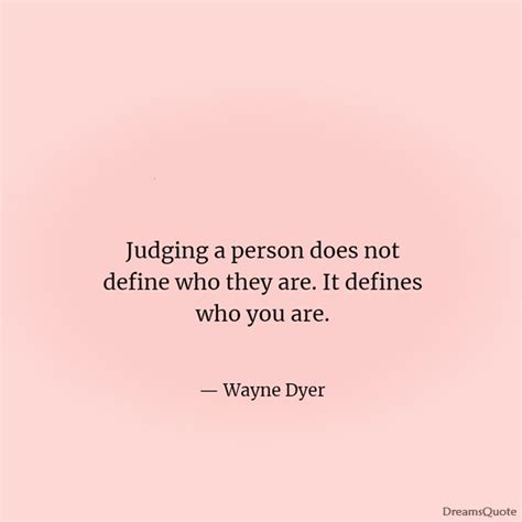 47 Inspiring Quotes About Judging of People - Dreams Quote