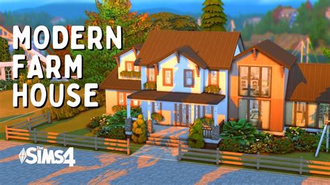 MODERN FARMHOUSE | Sims 4 Speed Build - YouTube