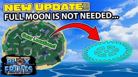 UPDATE - Blue Gear Mirage Island no longer requires a full moon - Blox Fruits - YouTube