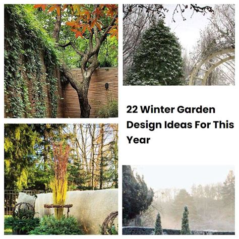 22 Winter Garden Design Ideas For This Year | SharonSable