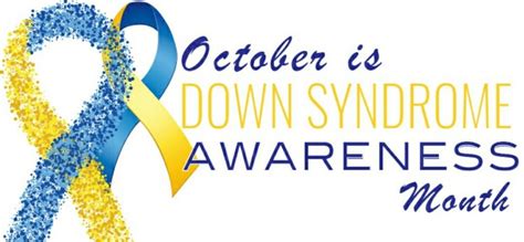 October is Down Syndrome Awareness Month – 321Foundation