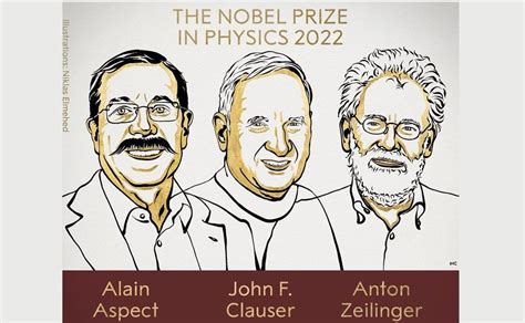 Otorgan Premio Nobel de Física 2022 a Alain Aspect, John F. Clauser y ...