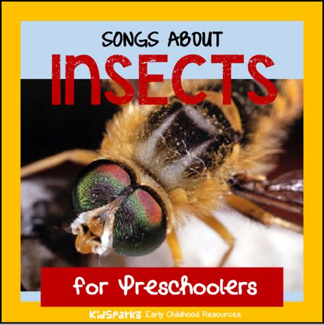 This is a collection of children's songs and rhymes about Insects, for preschool and ...