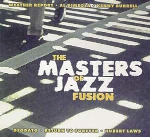 Various Artists - Masters of Jazz Fusion - Amazon.com Music