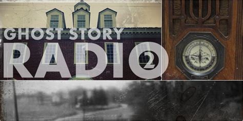 Real Ghost Stories Radio Episode 2 - Real Ghost Stories Online