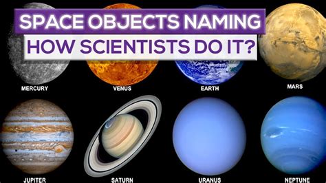 How Do Scientists Name Space Objects? - YouTube