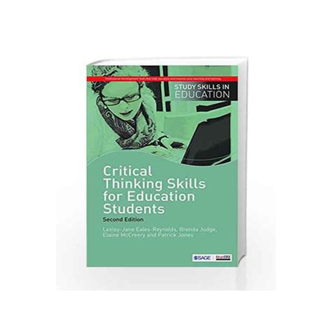 Critical Thinking Skills for Education Students by Lesley-Jane Eales-Reynolds-Buy Online ...