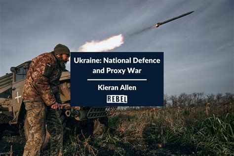 Ukraine: National Defence and Proxy War - REBEL