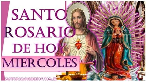 Santo Rosario de hoy Miércoles - Santorosariodehoy.com.es