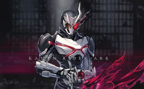 Kamen Rider Ark-One (artwork by JIUR) : r/KamenRider