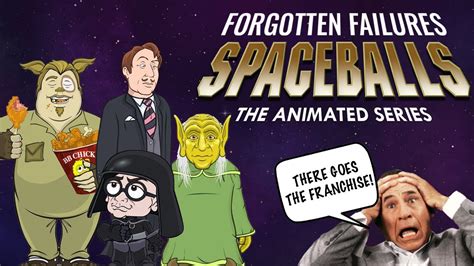 Spaceballs: The Animated Series | Forgotten Failures - YouTube