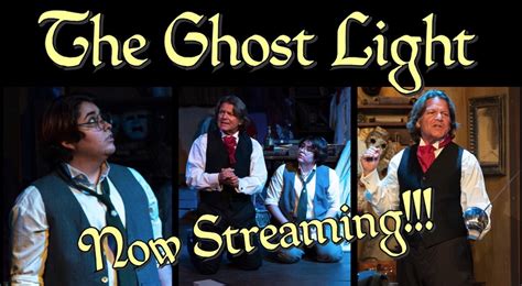 The Ghostlight | CTX Live Theatre