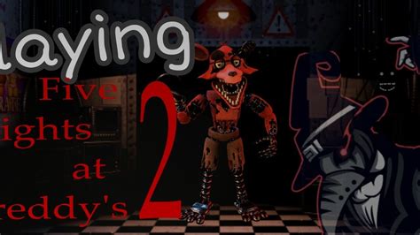 Fnaf 2 (Gameplay) - YouTube