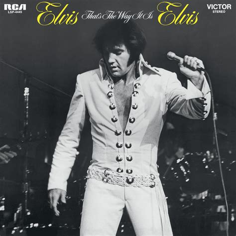 Elvis Presley - That’s the Way It Is Lyrics and Tracklist | Genius