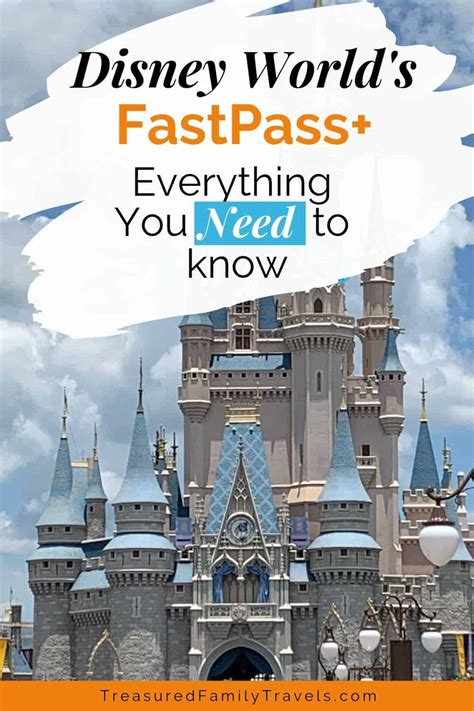 Disney World FastPass+ Ultimate Guide - Treasured Family Travels