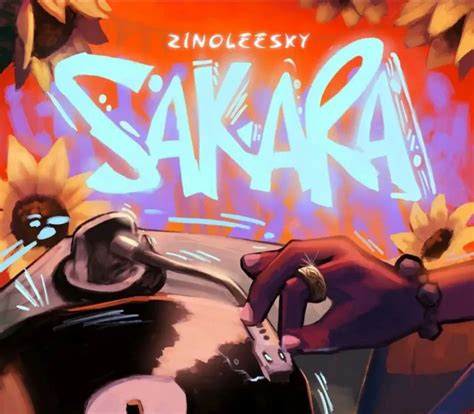 Zinoleesky – Sakara