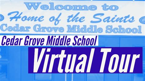 Cedar Grove Middle School VIRTUAL TOUR - YouTube