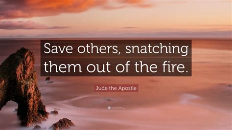 2 Jude the Apostle Quotes (2024 Update) - QuoteFancy