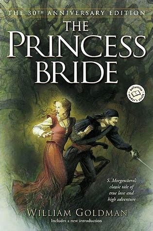 The Princess Bride by William Goldman | Goodreads