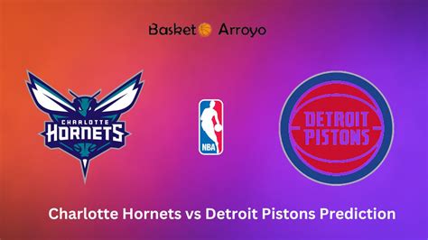 Charlotte Hornets vs Detroit Pistons Prediction, Preview, and Odds ...