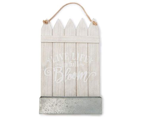 "Live Life in Full Bloom" White Picket Fence Wall Decor with Galvanized ...