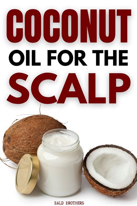 Coconut Oil For The Scalp - Every Bald Guy's Must Have