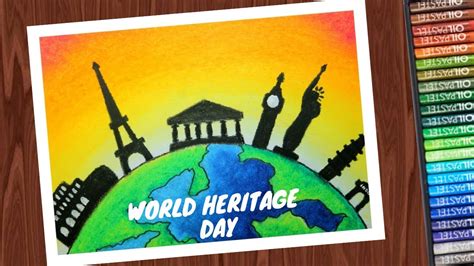 world heritage day drawing with oil pastel / Poster drawing on world ...