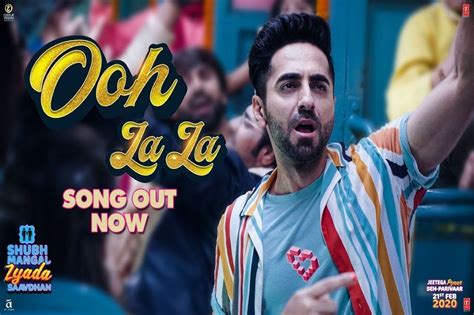 Ooh La La Song Lyrics 2020 — Shubh Mangal Zyada Saavdhan | by Digital Insaan | Medium