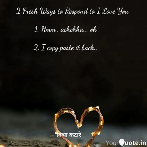 1. Hmm.. achchha... ok 2... | Quotes & Writings by Vibha Katare | YourQuote