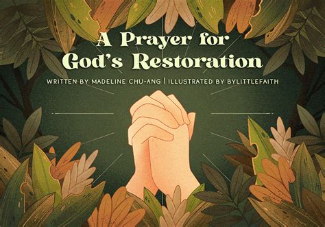 A Prayer for God’s Restoration | Faith & Life | Our Daily Bread Singapore