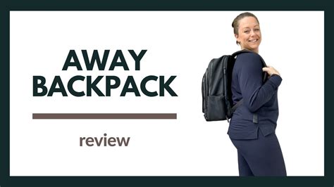 AWAY BACKPACK: REVIEW ⭐️ - YouTube