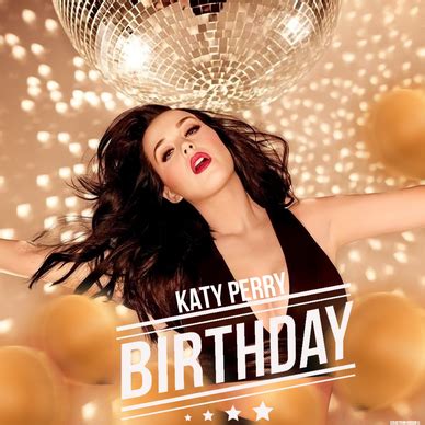 Katy Perry – Birthday Lyrics | Genius