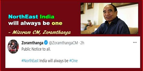 Mizoram CM Zoramthanga tweets “Northeast India will always be one”