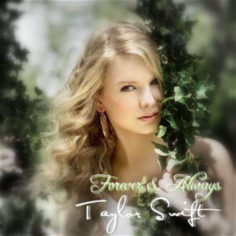 Taylor-Forever & Always - Taylor Swift Photo (19725659) - Fanpop