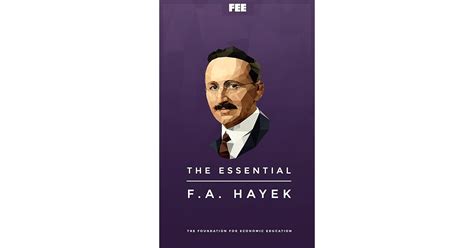 The Essential F. A. Hayek by Friedrich A. Hayek