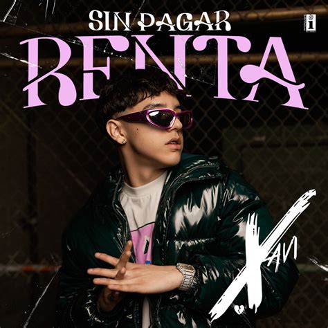 ‎Sin Pagar Renta - Single - Album by Xavi - Apple Music