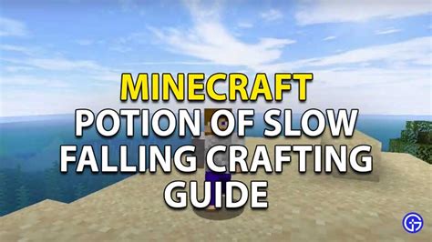 How To Make A Potion Of Slow Falling In Minecraft