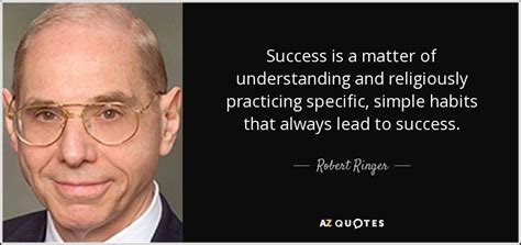 TOP 25 QUOTES BY ROBERT RINGER | A-Z Quotes