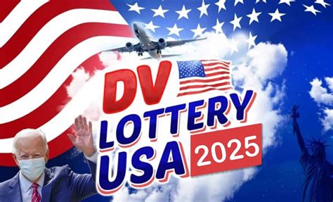 2025 American Lottery – How to Apply for the Diversity Immigrant Visa ...