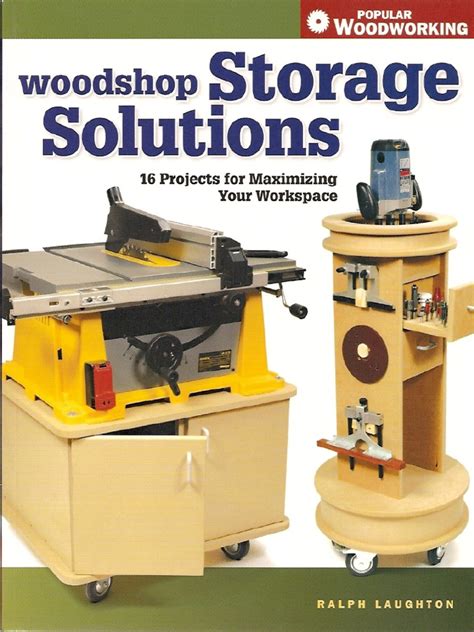 Woodshop Storage Solutions - 16 Projects For Maximizing Your Workspace ...