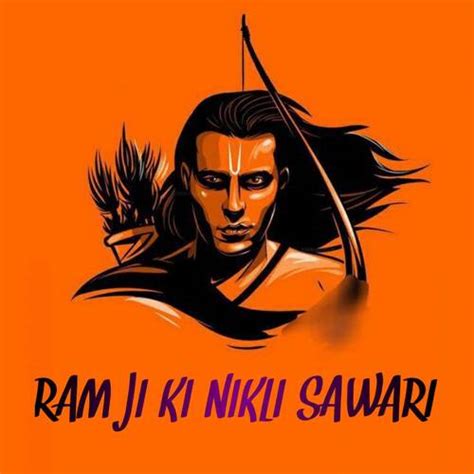 Ram Ji Ki Nikli Sawari Songs Download - Free Online Songs @ JioSaavn