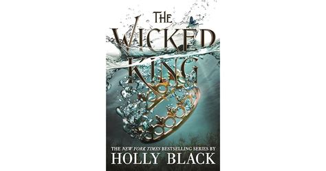 The Wicked King (The Folk of the Air, #2) by Holly Black