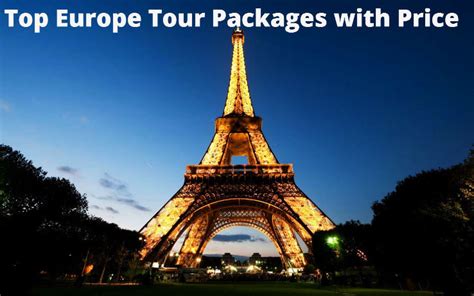 Top Europe Tour Packages with Price - Hello Travel Buzz