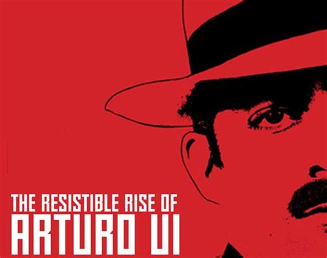 THE RESISTIBLE RISE OF ARTURO UI at Liverpool Playhouse | United Agents