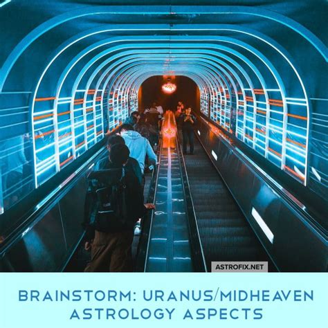 Brainstorm: Uranus / Midheaven Astrology Aspects | Photo, Escalator, Blue led lights