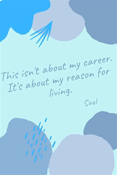 Best Pixar Soul quotes to get you through 2021 | Disney quote wallpaper, Soul quotes, Pixar quotes