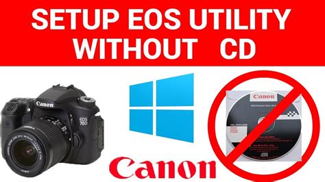 Download EOS Utility without CD • for Windows and Mac OS