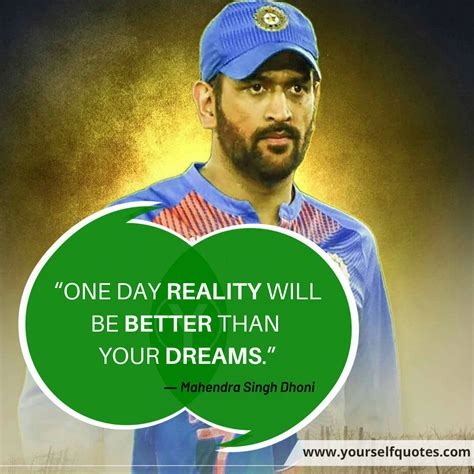 Mahendra Singh Dhoni Quotes About Ups And Downs Of Life